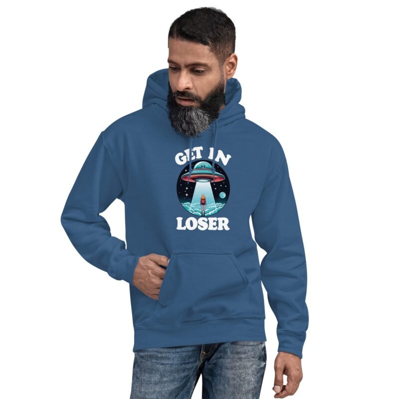RADMAR, Get in Loser, UFO Unisex Hoodie - Imagen 7