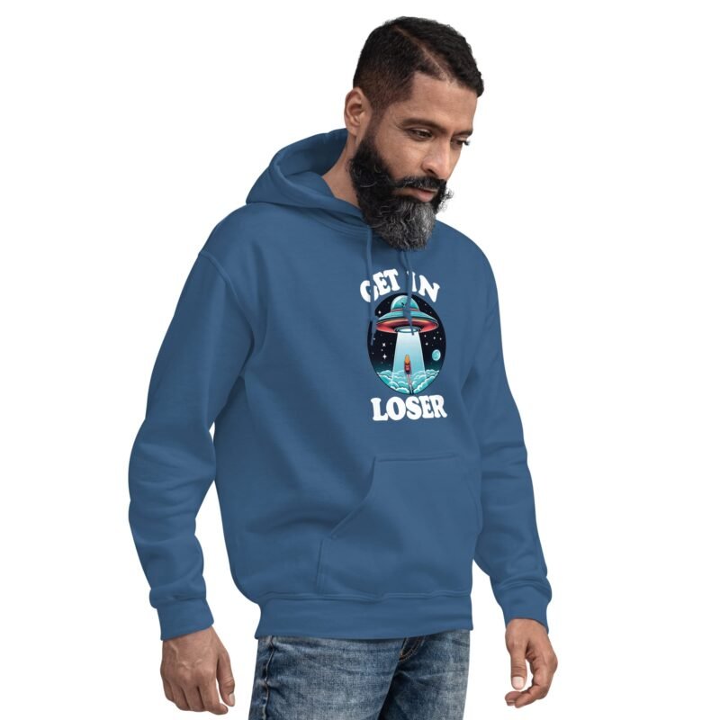 RADMAR, Get in Loser, UFO Unisex Hoodie - Imagen 8