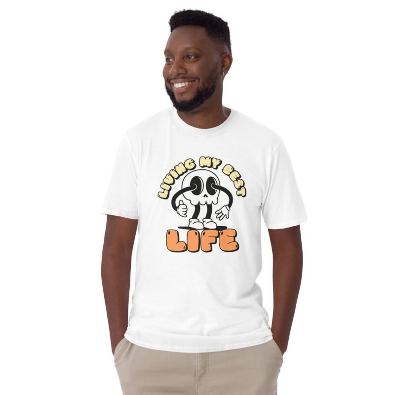 Living My Best Life T-Shirt - funny, lifestyle, positive attitude, Unisex Tee - Imagen 2